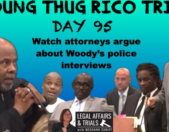 DAY 95 of YSL Young Thug RICO Trial LIVE