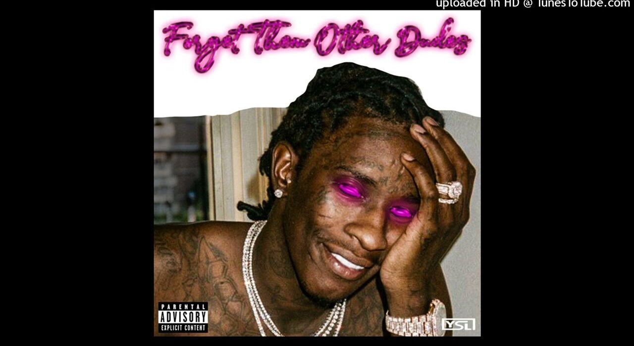 Young Thug   Forget Them Other Dudes Unreleased