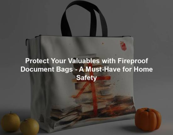 Protect Your Valuables with Fireproof Document Bags - A Must-Have for Home Safety
