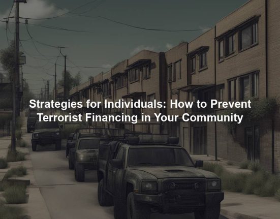 Strategies for Individuals: How to Prevent Terrorist Financing in Your Community