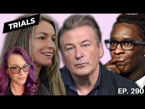Alec Baldwin's Upcoming Trial. Karen Read's Mistrial. Young Thug's Trial Updates. TES Ep 290
